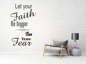 Fali matrica Legyen a hited nagyobb, mint a félelmed 100 x 200 cm
