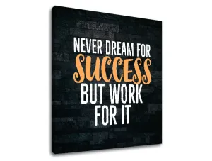 Motivációs vászonképek a sikerről_006 (vászonkép szöveggel)