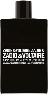 Zadig & Voltaire This Is Him - tusfürdő 200 ml